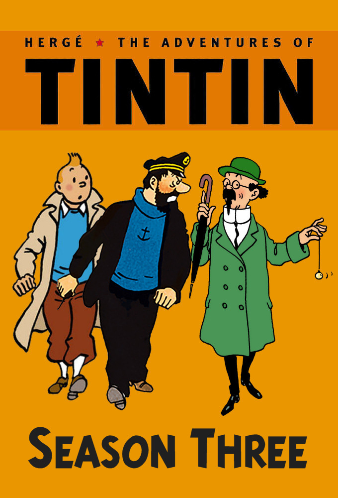 The Adventures of Tintin - Season 3 [309398] (A1751815540) [[TV Shows]] --Plex--